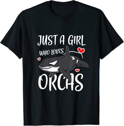 Just A Girl Who Loves Orcas Cute Killer Whales Costume T-Shirt