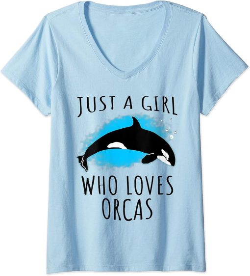 Womens Just a girl who loves Orcas - Funny Sea Animals V-Neck T-Shirt